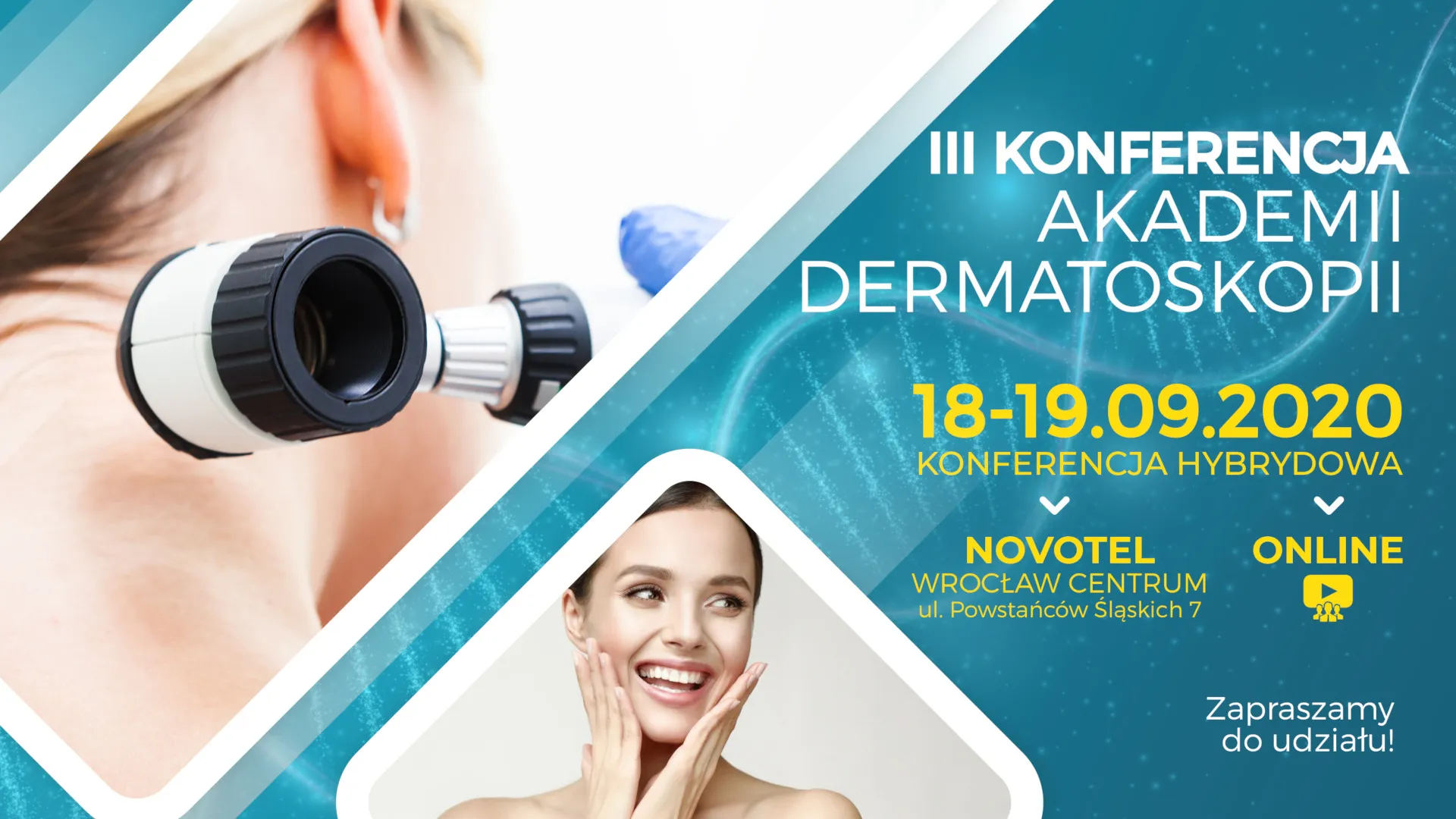 III Konferencja Akademii Dermatoskopii 18-19.09.2020