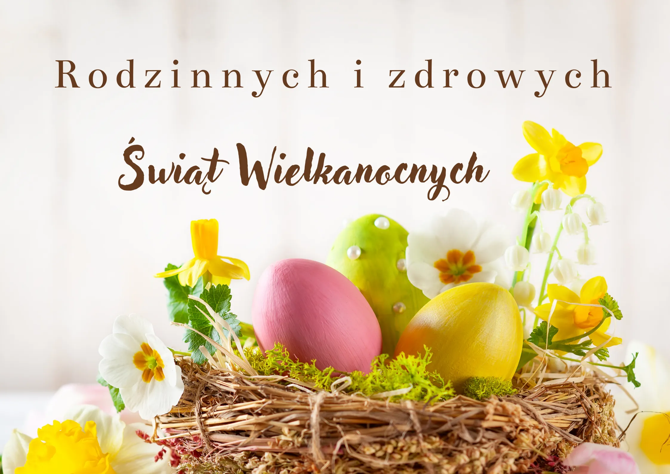 Życzymy zdrowych, radosnych, spędzonych w gronie rodziny Świąt Wielkanocnych!