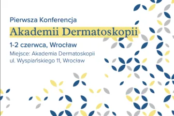 Plakat I Konferencji Akademii Dermatoskopii