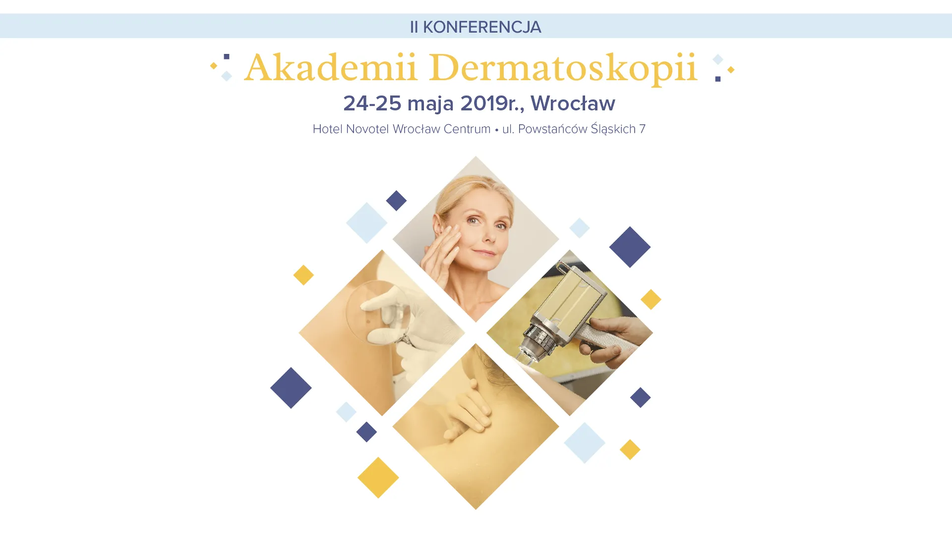 Plakat II Konferencji Akademii Dermatoskopii
