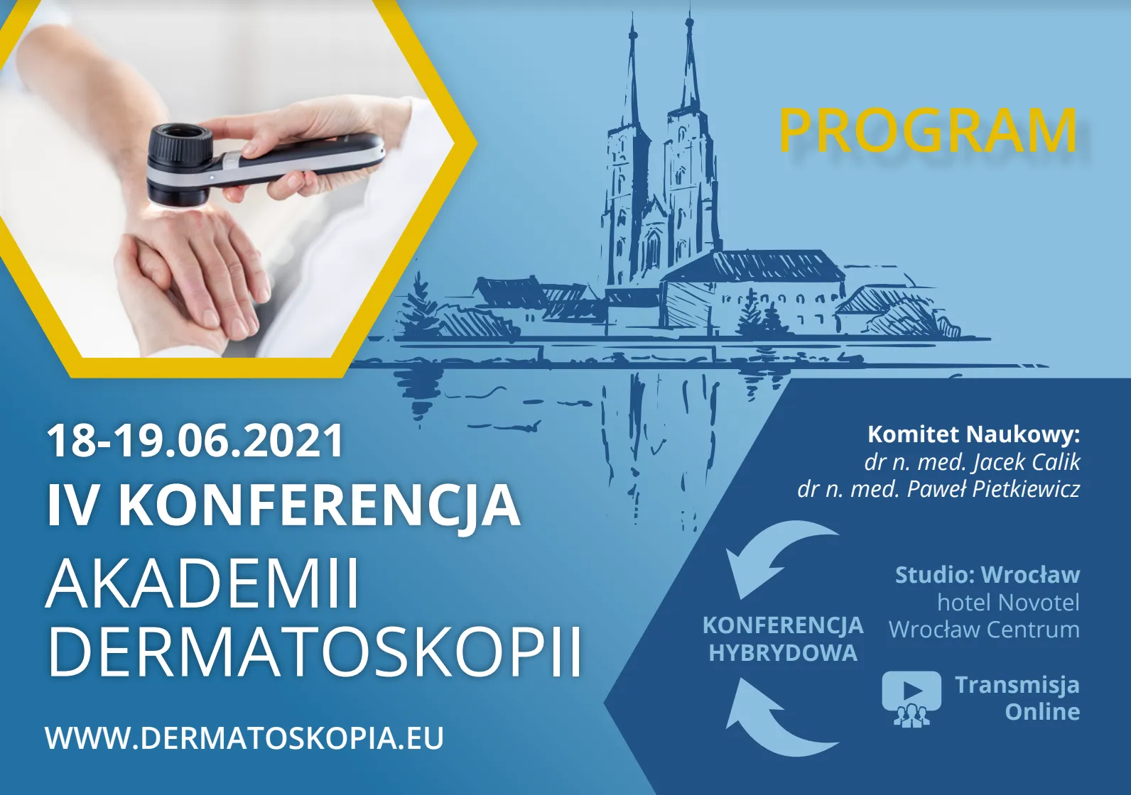 Plakat IV Konferencji Akademii Dermatoskopii