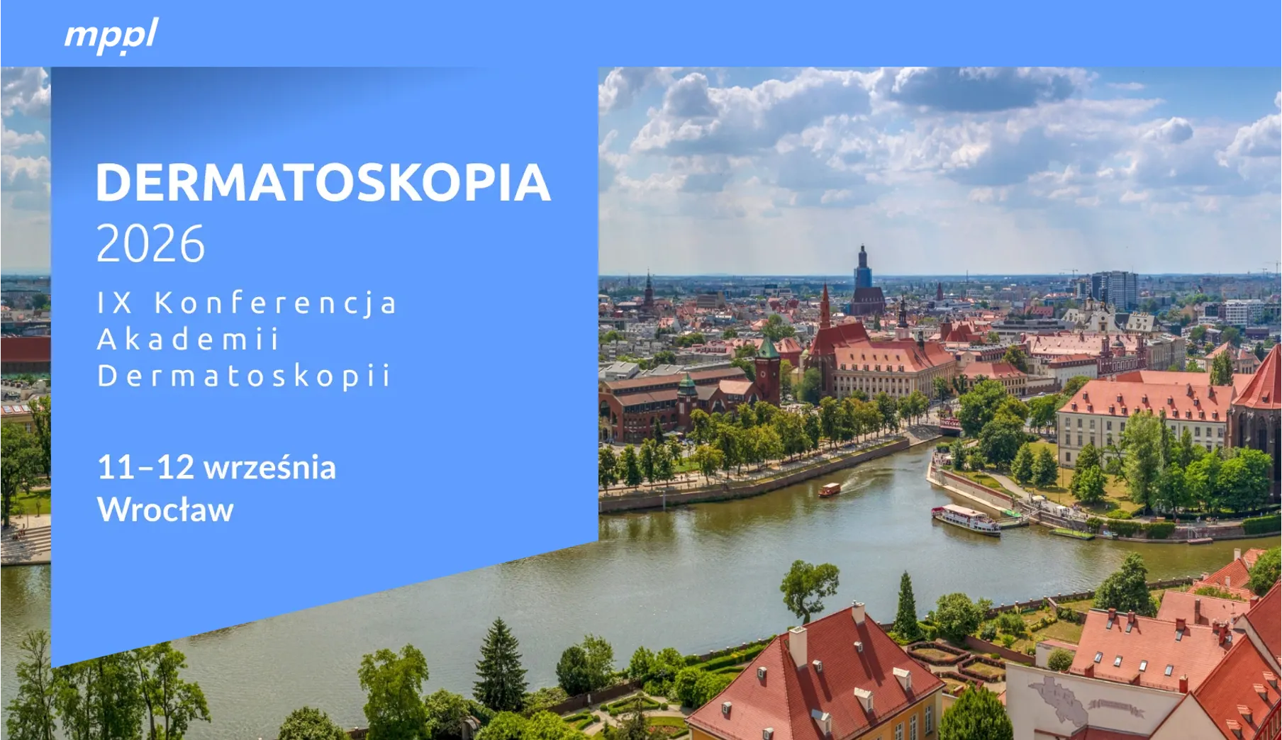 Plakat IX Konferencji Akademii Dermatoskopii