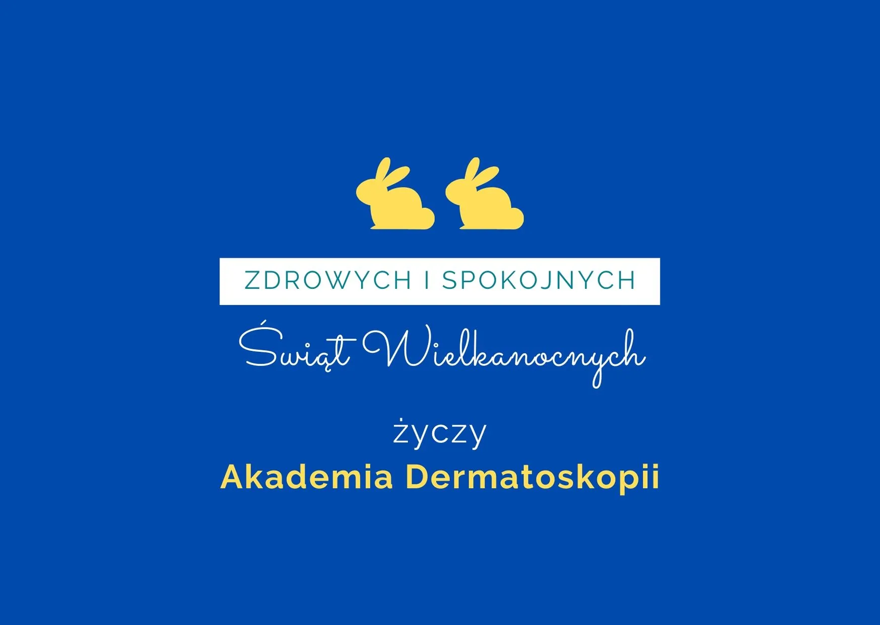 Zdrowych i spokojnych Świąt Wielkanocnych!