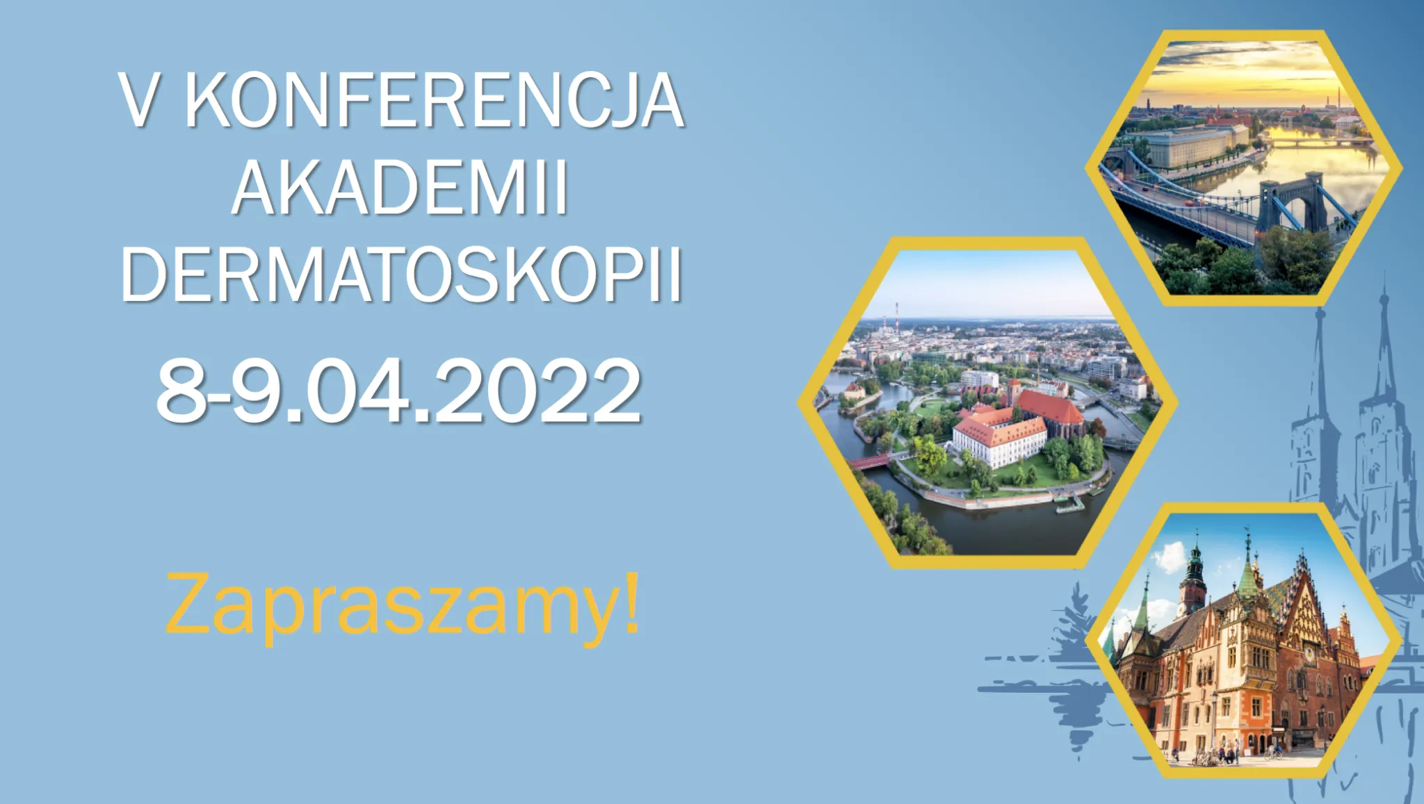 Plakat V Konferencji Akademii Dermatoskopii